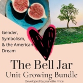 The Bell Jar Unit Growing Bundle: Gender, Symbolism, & Ame