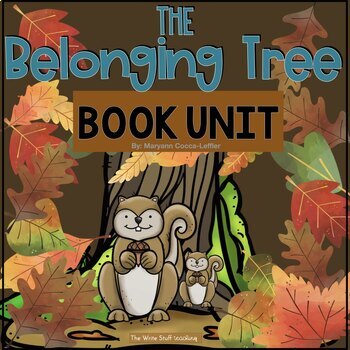 Preview of The Belonging Tree Book Unit SEL