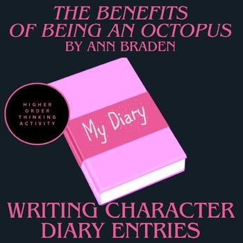 Preview of The Benefits of Being an Octopus, Character Diary, Narrative & Creative Writing