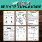 The Benefits of Being an Octopus Novel Study | Ann Braden