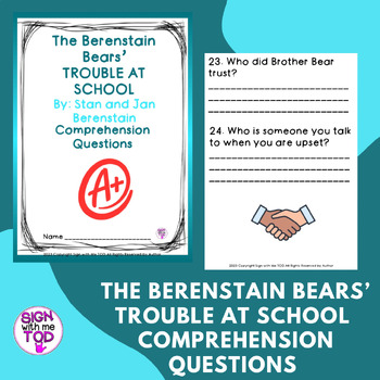 Preview of The Berenstain Bears' Trouble at School Comprehension Questions