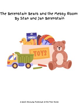 Preview of The Berenstain Bears and the Messy Room