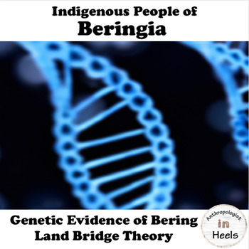 Preview of Ancient DNA and the Bering Landbridge Theory Lesson