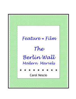 Preview of The Berlin Wall ~ Modern Marvels ~ Movie Guide + Pre- and Post-Viewing Overheads