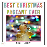 The Best Christmas Pageant Ever Novel Study