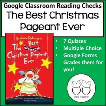 Preview of The Best Christmas Pageant Ever Chapter Reading Quizzes Using Google Forms