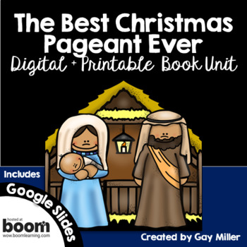 Preview of The Best Christmas Pageant Ever Novel Study: Digital + Printable Book Unit