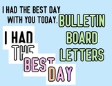 The Best Day - Bulletin Board Letters