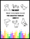 The Best First Coloring Book For Creative Toddler : So Man