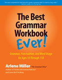 The Best Grammar Workbook Ever! Grammar, Punctuation, and 