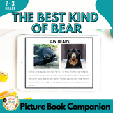The Best Kind of Bear 2nd 3rd Grade Picture Book Companion