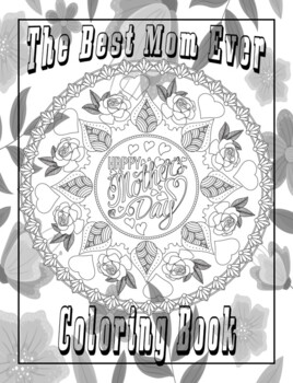 Preview of The Best Mom Ever Coloring Book.