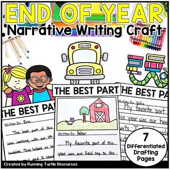 Preview of The Best Part of the Year Writing Craft, End of Year Narrative, Graduation
