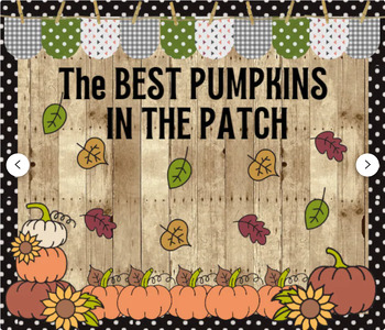 Preview of The Best Pumpkins In The Patch Classroom Bulletin Board Kit | Fall Decorations