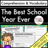 The Best School Year Ever | Comprehension Questions and Vo
