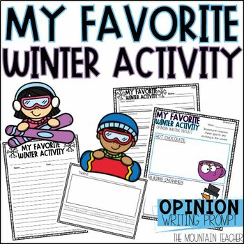 Preview of Best Winter Activities - Winter Opinion Writing Craft and January Bulletin Board
