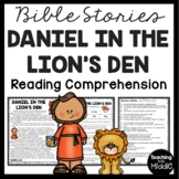 The Bible Story of Daniel in the Lion's Den Reading Compre