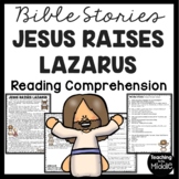 The Bible Story of Jesus Raising Lazarus Reading Comprehen
