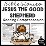 The Bible Story of Jesus the Good Shepherd Reading Compreh