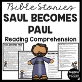 The Bible Story of Saul becoming Paul Reading Comprehensio
