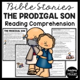 The Bible Story of the Prodigal Son Parable Reading Comprehension Worksheet