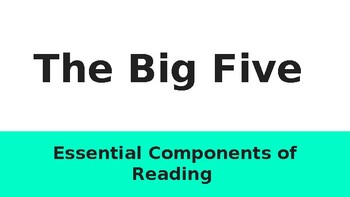 Preview of The Big 5 Components of Reading