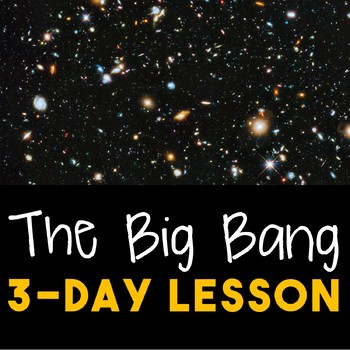 Preview of The Big Bang--3-Day Lesson