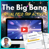 The Big Bang Theory WebQuest | Virtual Field Trip | Astron