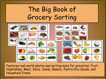 The Big Book of Grocery Sorting: Features Real-World Pictures and ...