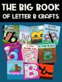 The Big Book of Letter B Crafts