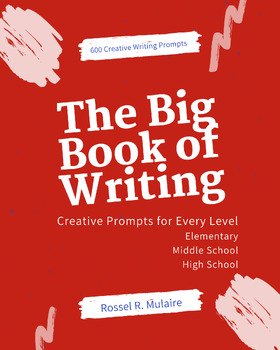 Preview of The Big Books of Writing: Creative Prompts for Every Level