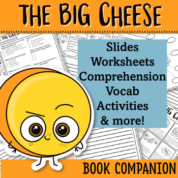 Preview of The Big Cheese by Jory John Lesson Plan & Book Companion