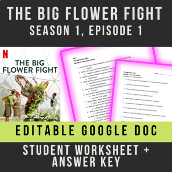 Preview of The Big Flower Fight S1E1: Worksheet + Key
