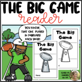 The Big Game Reader for Super Sunday Football Kindergarten