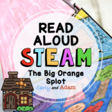 The Big Orange Splot Back to School READ ALOUD STEAM™ Activity
