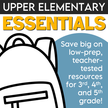 Preview of Upper Elementary Essentials - Save on Top Resources by Creatively Comprehensive