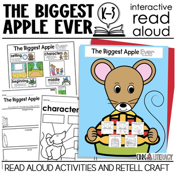 Preview of The Biggest Apple Ever Interactive Read Aloud | Sequencing RETELL Craft