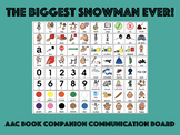 The Biggest Snowman Ever : AAC Communication Board Featuri