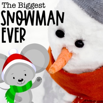 Preview of The Biggest Snowman Ever Book Companion