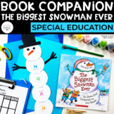 The Biggest Snowman Ever Book Companion | Special Education