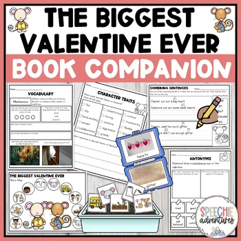 Preview of The Biggest Valentine Ever Printable Book Companion