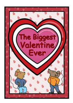 Preview of The Biggest Valentine Ever Story Elements Main Idea Retell Summarize