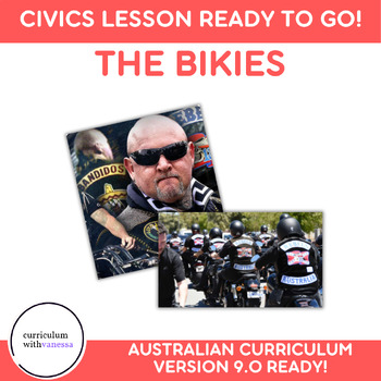 Preview of The Bikies in Australia: At Risk Teens Civics Lesson