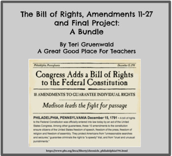 Preview of The Bill of Rights, Amendments 11-27, and Final Project
