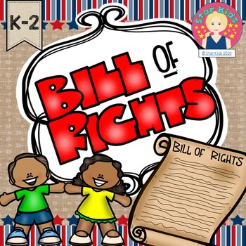 Preview of The Bill of Rights {K-2}