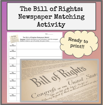 Preview of The Bill of Rights:  Newspaper Matching Activity    