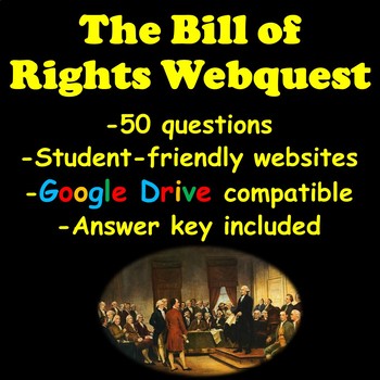 Preview of The Bill of Rights Webquest