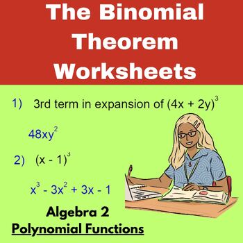 Preview of The Binomial Theorem Worksheets - Algebra 2 - Polynomial Functions Worksheets