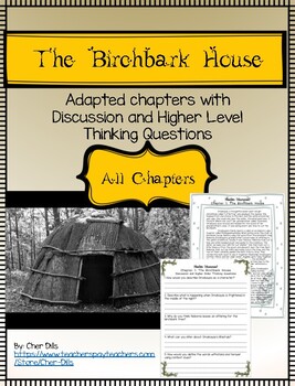 Preview of The Birchbark House All Adapted Chapters and Discussion Questions