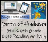 The Birth of Hinduism Close Reading Activity Digital & Pri
